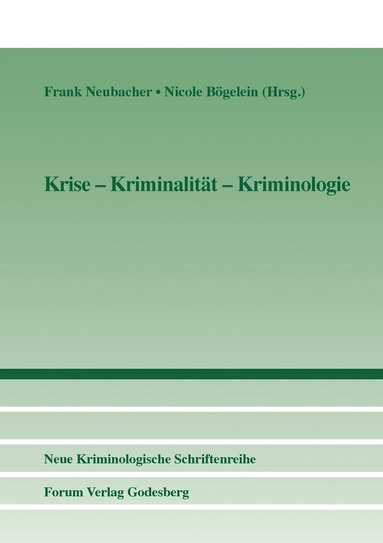 bokomslag Krise - Kriminalität - Kriminologie