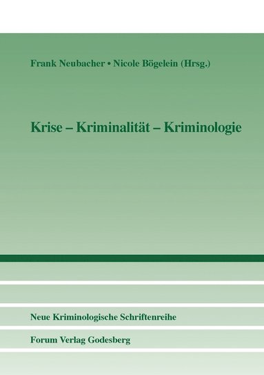 bokomslag Krise - Kriminalitt - Kriminologie