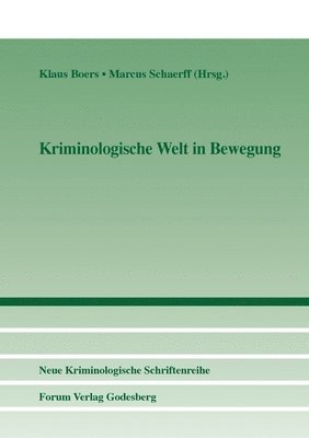 bokomslag Kriminologische Welt in Bewegung