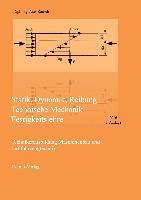 bokomslag Statik, Dynamik, Reibung - Technische Mechanik - Festigkeitslehre