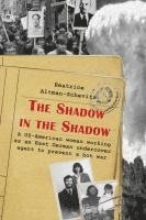 bokomslag The Shadow in the Shadow