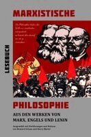 Karl Marx, Friedrich Engels, W. I. Lenin, Howard Selsam, Harry Martel - Lesebuch Marxistische Philosophie, Häftad