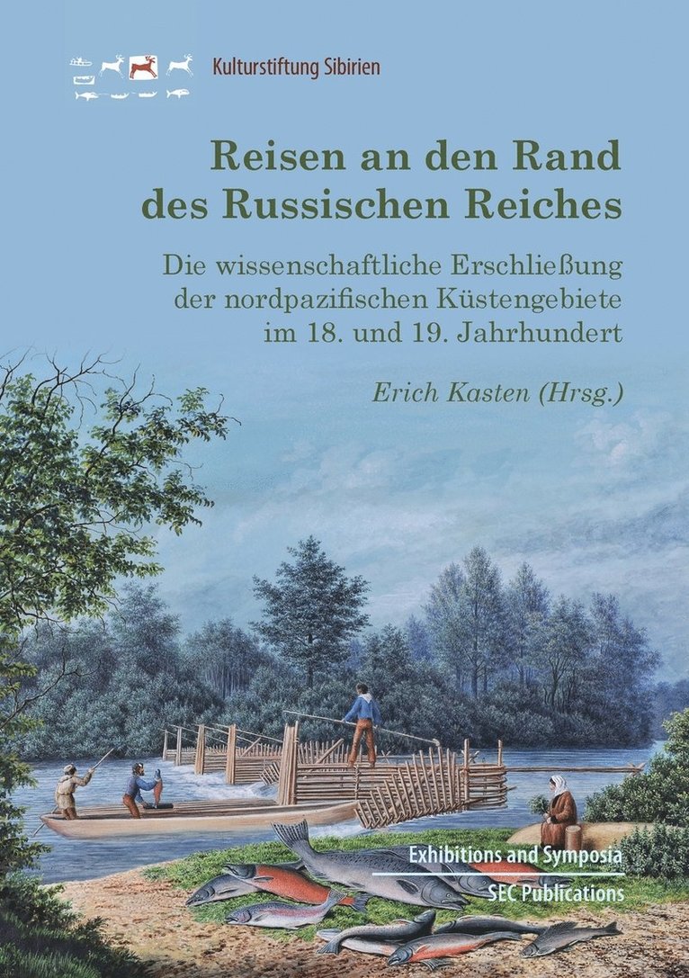 Reisen an den Rand des Russischen Reiches 1