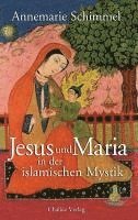 bokomslag Jesus und Maria in der islamischen Mystik
