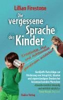 bokomslag Die vergessene Sprache der Kinder