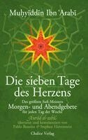 Muhyiddin Ibn Arabi, Pablo Beneito, Stephen Hirtenstein - Die sieben Tage des Herzens, Häftad