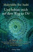 Muhyiddin Ibn Arabi, Suha Taji-Farouki - Und behüte mich auf dem Weg zu Dir, Häftad