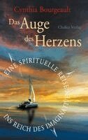 Cynthia Bourgeault - Das Auge des Herzens, Häftad
