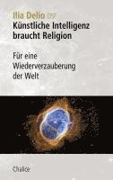 Künstliche Intelligenz braucht Religion 1