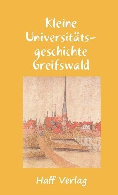 bokomslag Kleine Universittsgeschichte Greifswald
