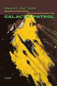 Edward E. Smith - Galactic Patrol, Häftad