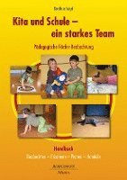 bokomslag Kita und Schule - ein starkes Team - Pädagogische Förder-Beobachtung
