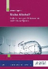 bokomslag Risiko Alkohol?