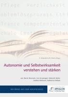 bokomslag Autonomie und Selbstwirksamkeit verstehen und stärken