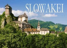 bokomslag Die Slowakei - Ein kleiner Bildband