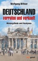 bokomslag Deutschland - verraten und verkauft