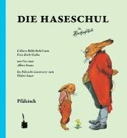 Albert Sixtus - Die Haseschul (Die Häschenschule -- pfälzisch), Kartonnage