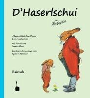 bokomslag Die Häschenschule. D'Haserlschui. Bairisch