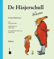 bokomslag De Häsjerschull. Die Häschenschule -- Kölsch