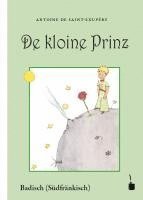 bokomslag Der Kleine Prinz. De kloine Prinz