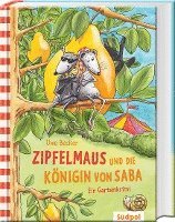 bokomslag Zipfelmaus und die Königin von Saba - Ein Gartenkrimi