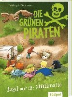 Die Grünen Piraten - Jagd auf die Müllmafia 1