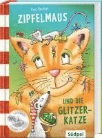 bokomslag Zipfelmaus und die Glitzerkatze