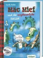 bokomslag Mäc Mief und die ungeheuerliche Nessie