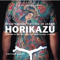 bokomslag Traditional Tattoo in Japan -- HORIKAZU
