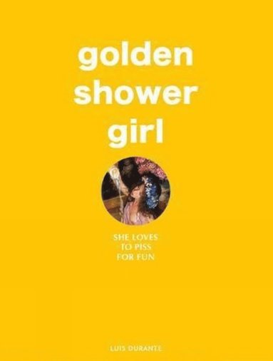 bokomslag Golden Shower Girl