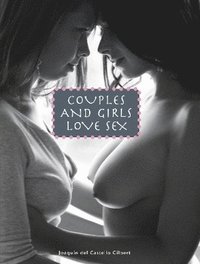 bokomslag Couples and Girls Love Sex