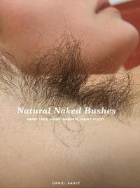 bokomslag Natural Naked Bushes