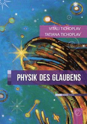 bokomslag Physik Des Glaubens (German Version)