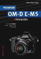 bokomslag Olympus OM-D E-M5 fotoguide
