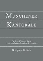 bokomslag Münchener Kantorale: Heiligengedächtnis (Band H). Werkbuch