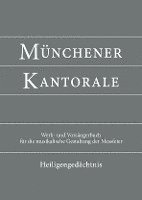 Münchener Kantorale: Heiligengedächtnis (Band H). Werkbuch 1