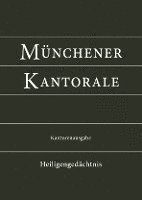 bokomslag Münchener Kantorale: Heiligengedächtnis (Band H). Kantorenausgabe