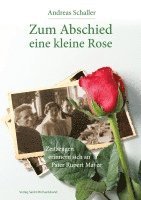 Andreas Schaller - Zum Abschied eine kleine Rose, Häftad