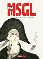 bokomslag MSGL - Mein schlecht gezeichnetes Leben