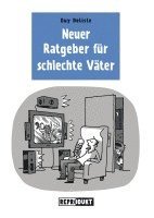 bokomslag Neuer Ratgeber für schlechte Väter