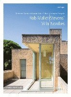 Rob Mallet-Stevens' Villa Noailles