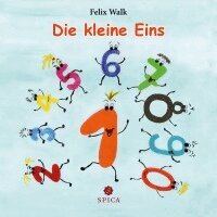 Felix Walk - Die kleine Eins, Häftad