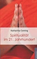 bokomslag Spiritualität im 21. Jahrhundert