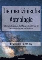 bokomslag Die medizinische Astrologie