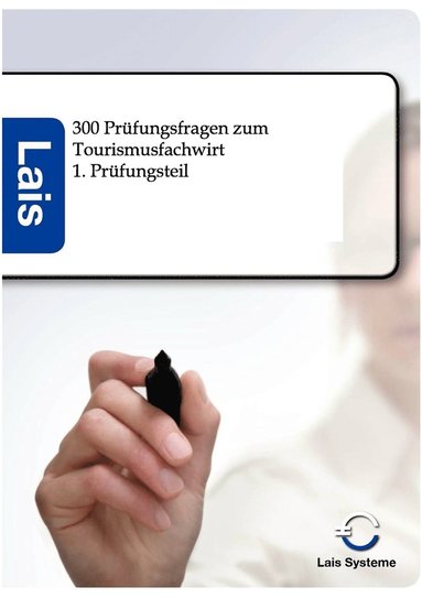 bokomslag 300 Prüfungsfragen zum Tourismusfachwirt