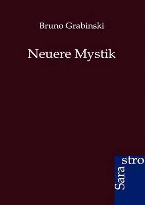 Neuere Mystik 1