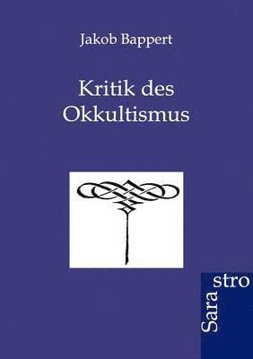 bokomslag Kritik des Okkultismus