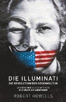 bokomslag Die Illuminati: Die Revolution der Gegenkultur