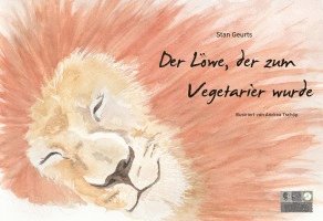 bokomslag Der Löwe, der zum Vegetarier wurde