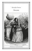 Alexandre Dumas, Sven-R. Schulz, Ralf Junkerjürgen - Pauline, Häftad